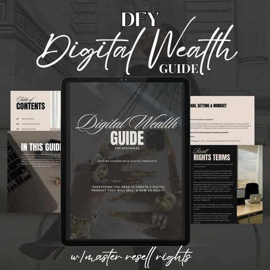 DIGITAL WEALTH GUIDE-DFY W/MASTER RESELL RIGHTS