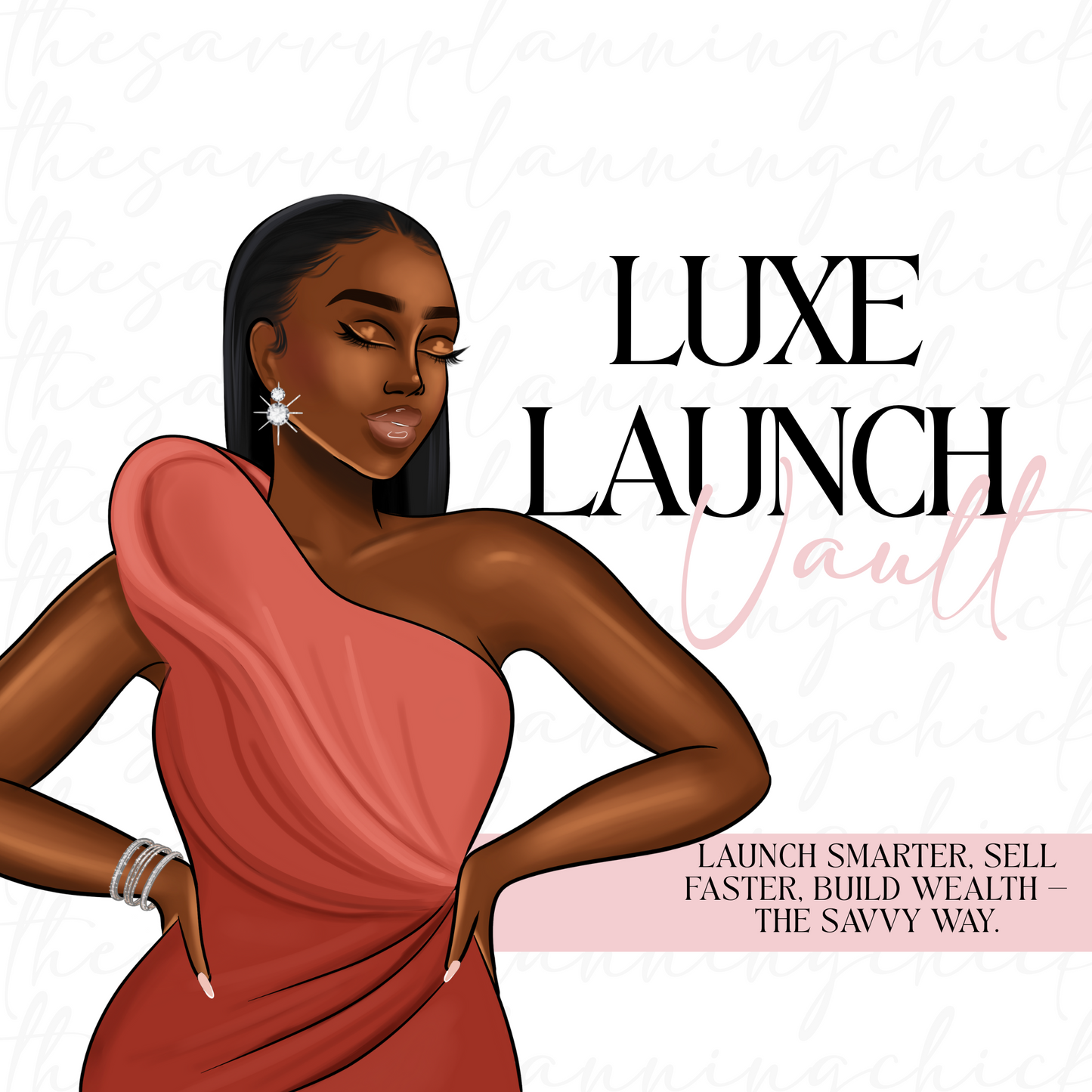 THE LUXE LAUNCH VAULT