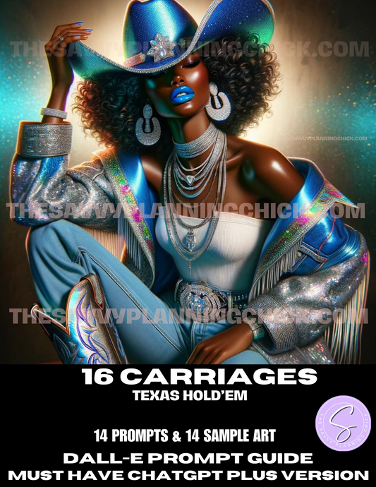 16 CARRIAGES-TEXAS HOLD'EM PROMPT GUIDE