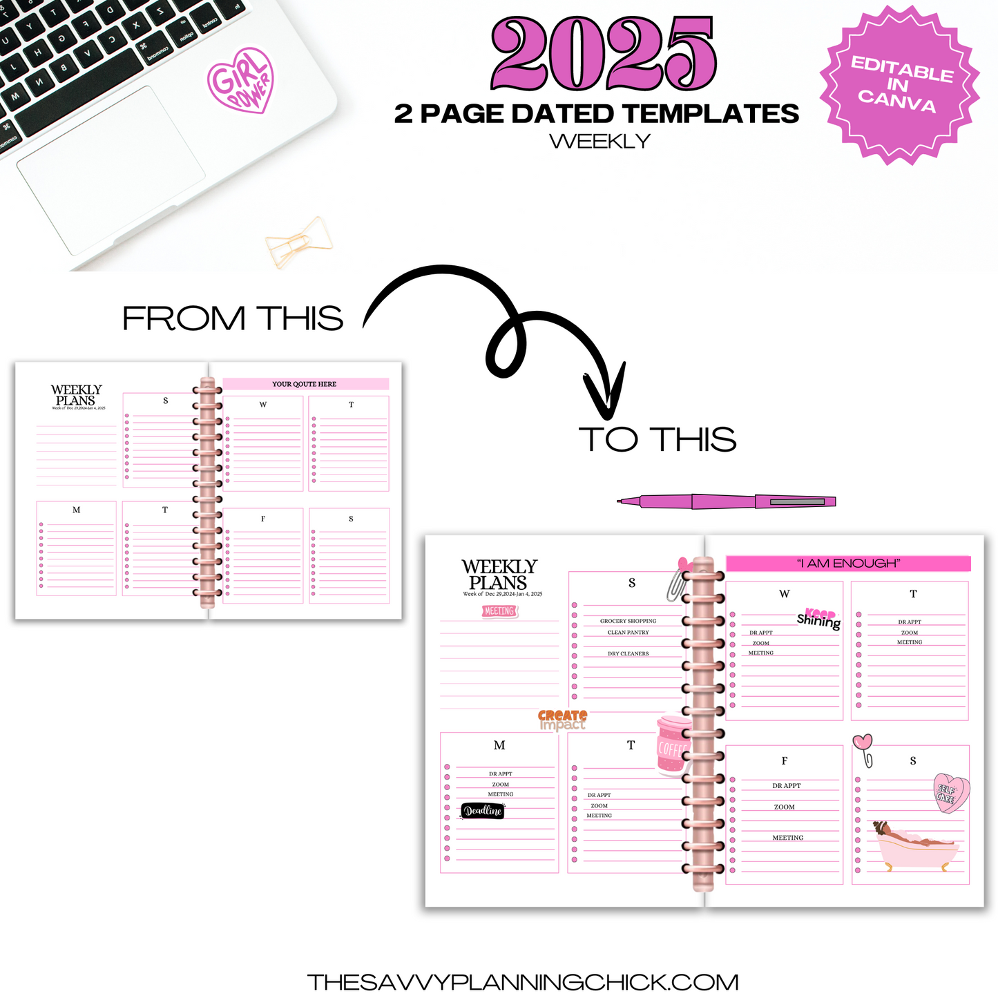 2025 Dated Templates - Editable in Canva