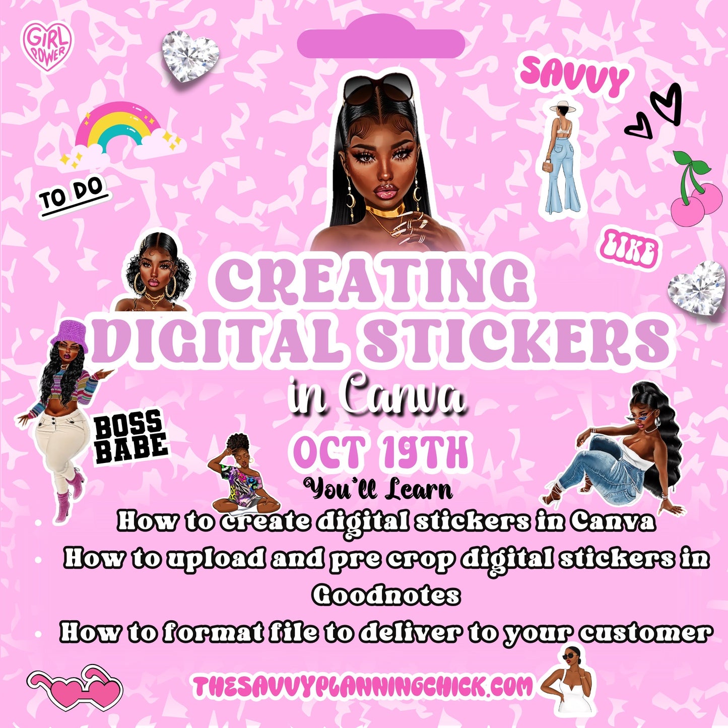 CREATING DIGITAL STICKERS IN CANVA-OCT 19TH 7:30PM EST REPLAY