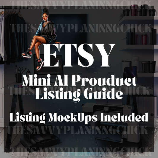 Etsy AI Mini Prompt Guide (EDITABLE Etsy Mock ups Included)